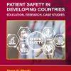 Patient Safety in Developing Countries: Education, Research, Case Studies (Drugs and the Pharmaceutical Sciences) (PDF)