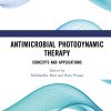 Antimicrobial Photodynamic Therapy (PDF)