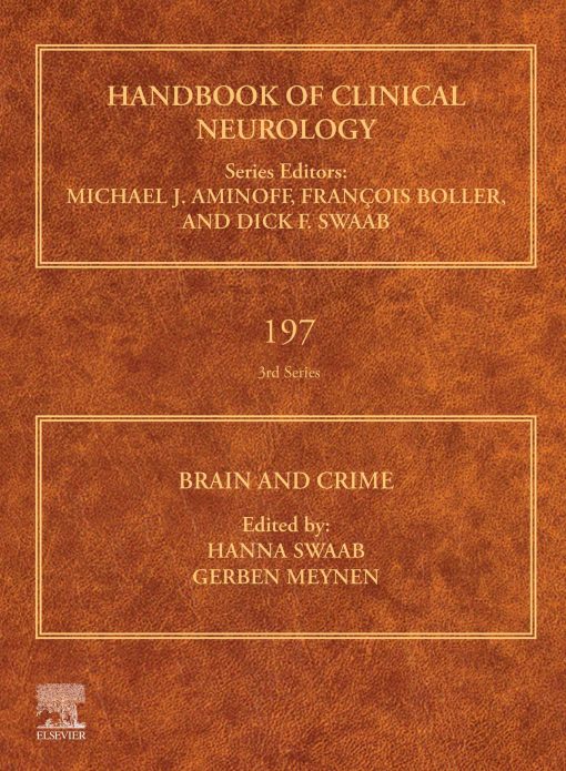 Brain and Crime (Volume 197) (Handbook of Clinical Neurology, Volume 197) (ePub Book)