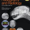 BSAVA Manual of Canine and Feline Radiography and Radiology