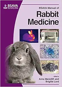 BSAVA Manual of Rabbit Medicine (BSAVA British Small Animal Veterinary Association)