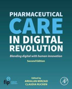 Pharmaceutical Care in Digital Revolution, 2nd Edition (ePub Book)