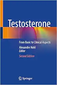 Testosterone: From Basic To Clinical Aspects, 2nd Edition (PDF Book ...