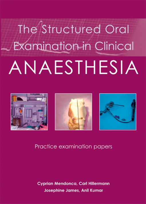 The Structured Oral Examination in Clinical Anaesthesia (ePub Book)