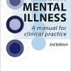 Working With Serious Mental Illness: A Manual for Clinical Practice, 3rd Edition (EPUB)