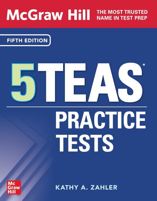 McGraw Hill 5 TEAS Practice Tests, 5th Edition (PDF)