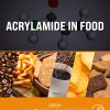 Acrylamide in Food, 2nd Edition (PDF)