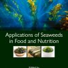 Applications of Seaweeds in Food and Nutrition (PDF)