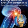 Cartilage Tissue and Knee Joint Biomechanics (PDF)