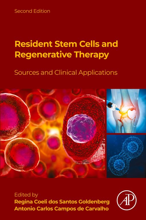 Resident Stem Cells and Regenerative Therapy, 2nd Edition (PDF)