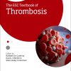 The ESC Textbook of Thrombosis (The European Society of Cardiology Series) (PDF)