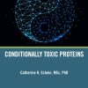 Conditionally Toxic Proteins (PDF)