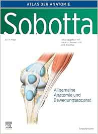 Sobotta, Atlas der Anatomie Band 1: Allgemeine Anatomie und Bewegungsapparat, 25th ed (PDF Book)