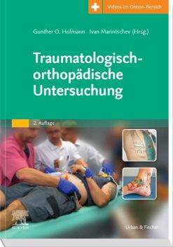 Traumatologisch-Orthopädische Untersuchung, 2nd edition (PDF Book)