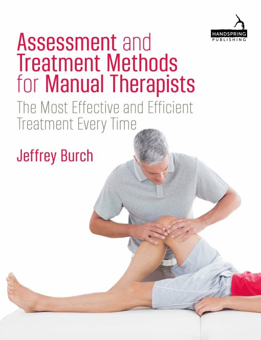 Assessment and Treatment Methods for Manual Therapists (PDF)