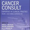 Cancer Consult: Expertise in Clinical Practice, Volume 1: Solid Tumors & Supportive Care 2nd Edition (PDF)