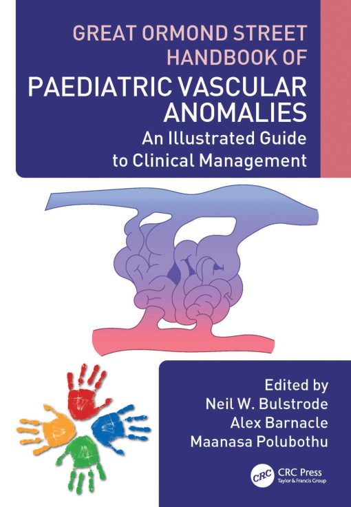 Great Ormond Street Handbook of Paediatric Vascular Anomalies (PDF)