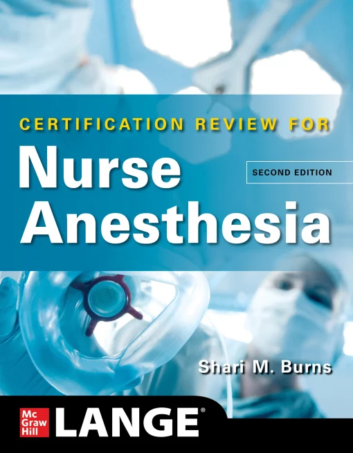 LANGE Certification Review for Nurse Anesthesia, 2nd Edition (PDF)