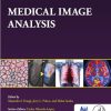 Medical Image Analysis (The MICCAI Society book Series) (PDF)