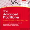 The Advanced Practitioner in Acute, Emergency and Critical Care (PDF)