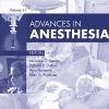 Advances in Anesthesia: Volume 41, Issue 1 2023 PDF