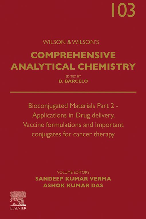 Comprehensive Analytical Chemistry: Volume 100 to Volume 103 2023 PDF