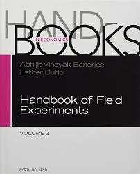 Handbook of Economic Field Experiments: Volume 1 to Volume 2  2017 PDF