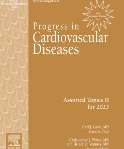 Progress in Cardiovascular Disease: Volume 76 to Volume 81 2023 PDF