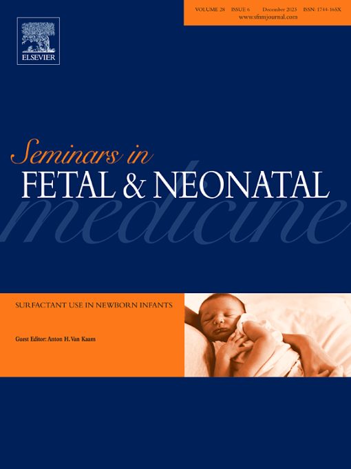 Seminars in Fetal and Neonatal Medicine PDF