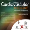 Trends in Cardiovascular Medicine: Volume 33 (Issue 1 to Issue 8) 2023 PDF