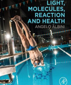 Light, Molecules, Reaction and Health (EPUB)