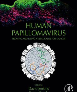 Human Papillomavirus: Proving and Using a Viral Cause for Cancer (EPUB)