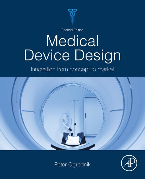 Medical Device Design: Innovation from Concept to Market, 2nd Edition (EPUB)