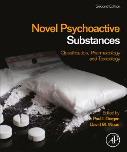 Novel Psychoactive Substances: Classification, Pharmacology And Toxicology, 2nd Edition (EPUB)