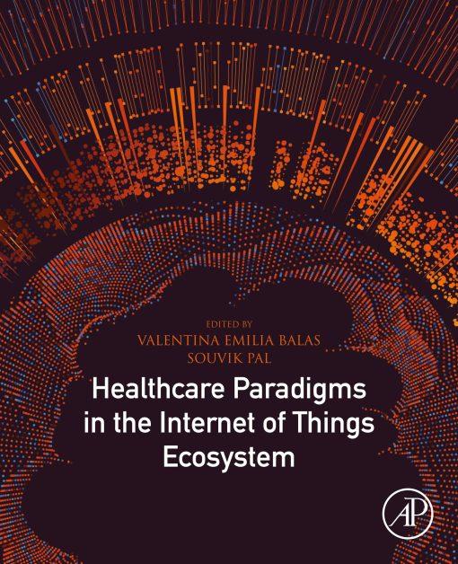 Healthcare Paradigms In The Internet Of Things Ecosystem (PDF)