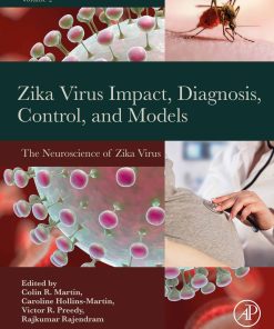 Zika Virus Impact, Diagnosis, Control, and Models, Volume 2: The Neuroscience of Zika Virus (EPUB)