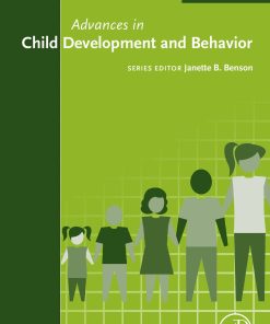 Advances in Child Development and Behavior, Volume 58 (PDF)