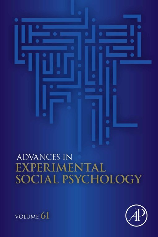 Advances in Experimental Social Psychology, Volume 61 (EPUB)