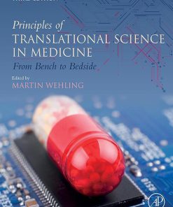 Principles Of Translational Science In Medicine: From Bench To Bedside, 3rd Edition (PDF)