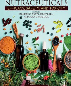 Nutraceuticals: Efficacy, Safety And Toxicity, 2nd Edition (EPUB)