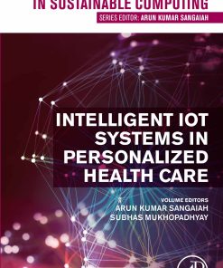 Intelligent IoT Systems In Personalized Health Care (PDF)