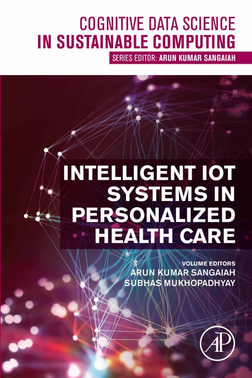 Intelligent IoT Systems In Personalized Health Care (PDF)