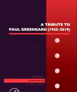 A Tribute to Paul Greengard, Volume 90 (1925-2019) (EPUB)