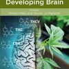 Cannabis and the Developing Brain (EPUB)