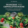 Taxaceae and Cephalotaxaceae: Biodiversity, Chemodiversity, and Pharmacotherapy (EPUB)