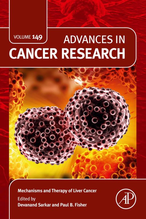 Mechanisms And Therapy Of Liver Cancer, Volume 149 (PDF)