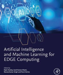 Artificial Intelligence and Machine Learning for EDGE Computing (PDF)