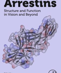 Arrestins: Structure and Function in Vision and Beyond (PDF)