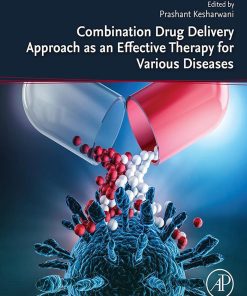 Combination Drug Delivery Approach as an Effective Therapy for Various Diseases (PDF)