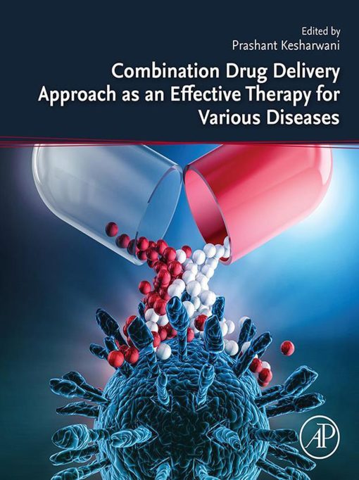 Combination Drug Delivery Approach as an Effective Therapy for Various Diseases (PDF)